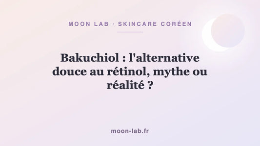 Bakuchiol : l'alternative douce au rétinol, mythe ou réalité ?