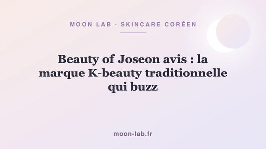 Beauty of Joseon avis : la marque K-beauty traditionnelle qui buzz