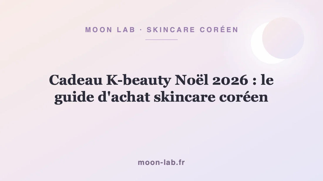 Cadeau K-beauty Noël 2026 : le guide d'achat skincare coréen