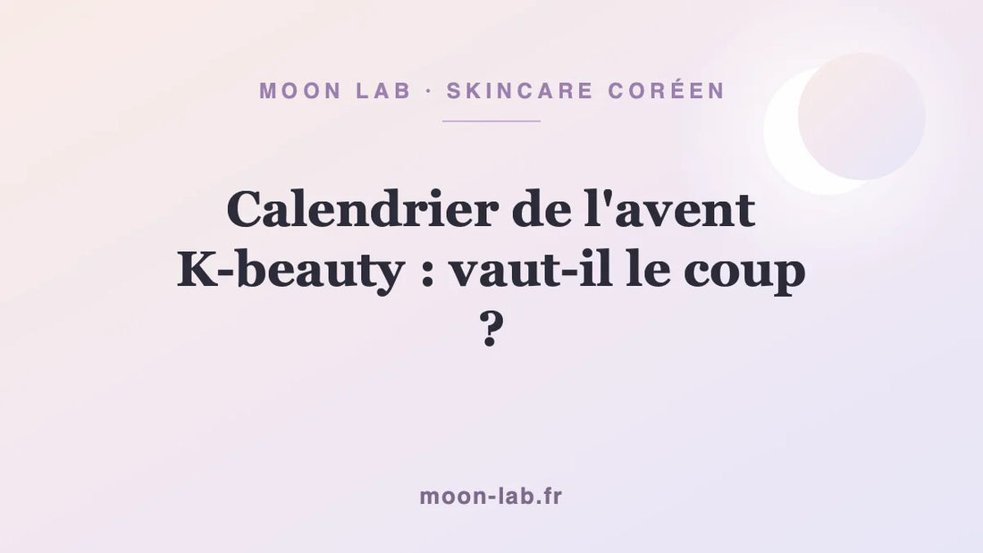 Calendrier de l'avent K-beauty : vaut-il le coup ?