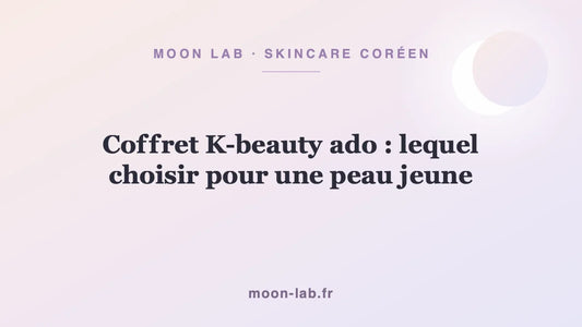 Coffret K-beauty ado : lequel choisir pour une peau jeune