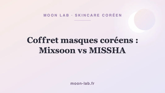 Coffret masques coréens : Mixsoon vs MISSHA