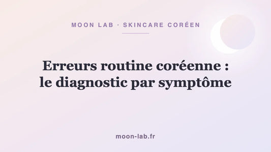 Erreurs routine coréenne : le diagnostic par symptôme