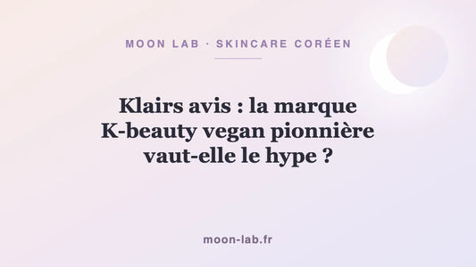 Klairs avis : la marque K-beauty vegan pionnière vaut-elle le hype ?