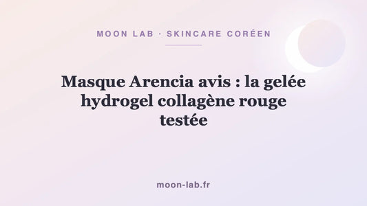 Masque Arencia avis : la gelée hydrogel collagène rouge testée
