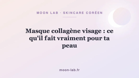 Masque collagène visage : ce qu'il fait vraiment pour ta peau