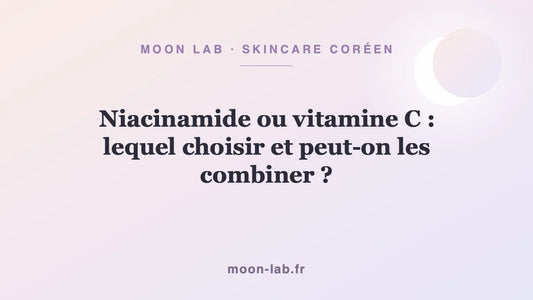Niacinamide ou vitamine C : lequel choisir et peut-on les combiner ?