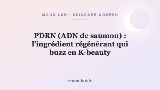 PDRN (ADN de saumon) : l'ingrédient régénérant qui buzz en K-beauty