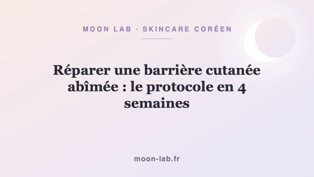 Réparer une barrière cutanée abîmée : le protocole en 4 semaines