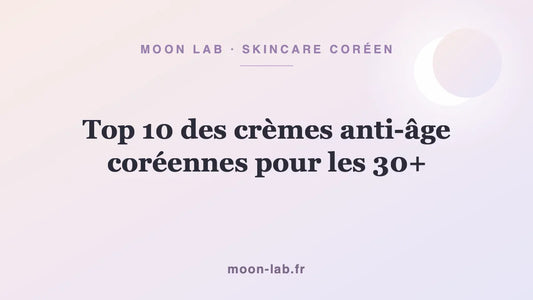 Top 10 des crèmes anti-âge coréennes pour les 30+